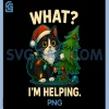 What Im Helping PNG, Funny Christmas Cat PNG, Holiday Tuxedo Cats PNG 1 What Im Helping PNG, Funny Christmas Cat PNG, Holiday Tuxedo Cats PNG