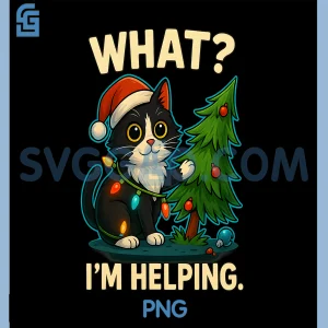 What Im Helping PNG, Funny Christmas Cat PNG, Holiday Tuxedo Cats PNG