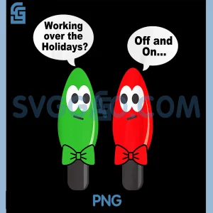 Working Off On Pun PNG, Funny Christmas Lights Joke Light Bulb PNG