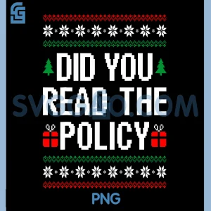 Did You Read The Policy PNG, Funny Office Christmas Squad PNG