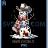 Howdy Christmas PNG, Cowhide Snowman PNG, Western Country Cowboy Xmas PNG 1 Howdy Christmas PNG, Cowhide Snowman PNG, Western Country Cowboy Xmas PNG