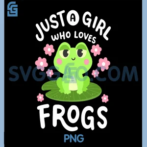 A Girl Who Loves Frogs PNG, Kawaii Frog Lovers PNG