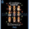 All Cookies Communicate Differently PNG, Xmas Autism Awareness PNG 2 All Cookies Communicate Differently PNG, Xmas Autism Awareness PNG