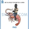 Are You Ready for Gimp On A Shrimp PNG, Funny PNG