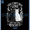 Cat Rescue Sayings for Feral Kitten PNG, Animal Rescuer PNG