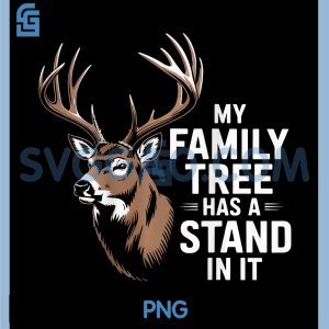 Fife Life My Family Tree Has A Stand In It PNG, Deer Hunting PNG