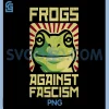 Frogs Against Fascism PNG, Protest Democracy Frogtifa Political PNG