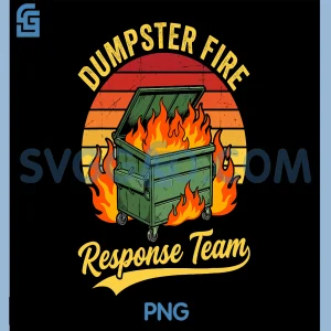 Funny Dumpster Fire PNG, Response Team Retro Sunset PNG
