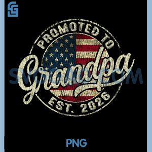 Promoted to Grandpa 2026 PNG, Expecting Baby USA Flag Grandfather PNG