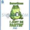 Sometimes I Just Be Fartin PNG, Frog Meme Silly PNG
