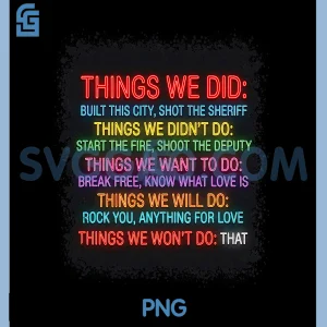 Things We Did Didnt Want Will Wont PNG, Vintage Retro PNG