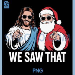 We Saw That PNG, Jesus and Santa Claus PNG, Wearing Sunglasses Xmas PNG