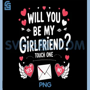 Will You Be My Girlfriend PNG, Valentine's Day PNG