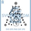 Let It Snow Quote SVG, Smiling Snowman With Snowflakes SVG