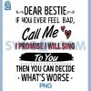 Dear Bestie Call Me Quote PNG, I Promise I Will Sing PNG