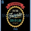 Funny Favorite Son-in-Law PNG, Retro Badge Design for Husband PNG