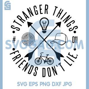 Stranger Things SVG, Friends Dont Lie SVG