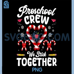 Christmas Preschool Crew PNG, Teacher Holiday Family Xmas PNG