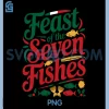 Feast of The Seven Fishes Italy PNG, La Vigilia Christmas Eve PNG
