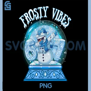 Frosty Vibes 67 PNG, Snowman Six Seven PNG, Meme Funny Winter PNG