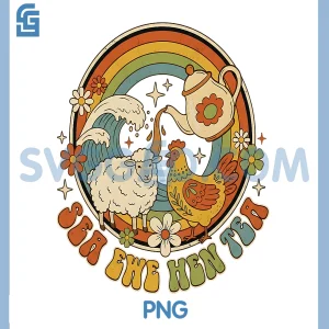 Sea Ewe Hen Tea PNG, Funny Joke Quote Saying Humor PNG