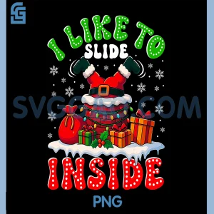 I Like to Slide Inside PNG, Christmas Couple Matching PNG