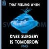 That Feeling When Knee Surgery Is Tomorrow PNG, Meme Xmas PNG 1 That Feeling When Knee Surgery Is Tomorrow PNG, Meme Xmas PNG