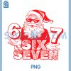 6 7 Christmas Fun PNG, 67 Santa Six Seven Christmas PNG