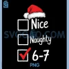 6-7 Meme Nice Naughty PNG, 67 Christmas PNG