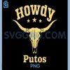 Howdy Putos PNG, Country Western PNG, Cowboy Bull Skull PNG