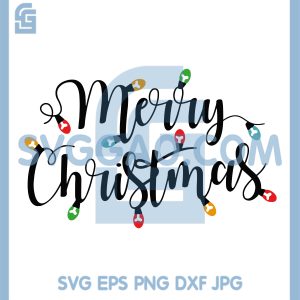 Merry Christmas Lettering SVG, Christmas Lights Script Design SVG