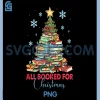 All Booked For Christmas PNG, Book Christmas Tree Teacher Library PNG