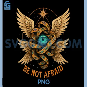 Be Not Afraid PNG, Biblically Accurate Angel Seraphim PNG