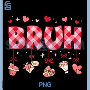 Bruh Valentine Red Plaid PNG, Funny Love Hearts Groovy PNG