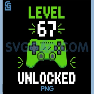Gaming Level 67 PNG, Unlocked Gamer Fun PNG