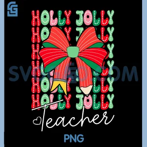 Holly Xmas Jolly Teacher PNG, Christmas Coquette Bow Retro Dots PNG