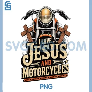 I Love Jesus And Motorcycles PNG, Funny Jesus PNG