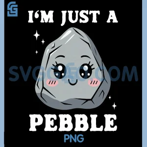 Im Just A Pebble PNG, Cute Kawaii Rock Pun PNG
