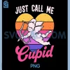 Just Call Me Cupid PNG, Valentine Cute Arrow PNG, Heart Couple Love PNG 2 Just Call Me Cupid PNG, Valentine Cute Arrow PNG, Heart Couple Love PNG