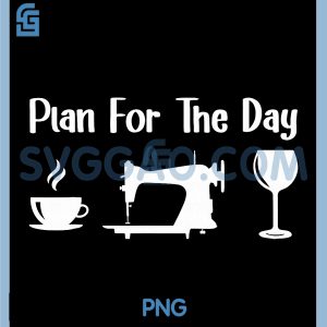 Plan For The Day PNG, Sewing Quilting Sewing PNG