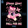 Nurse Valentine Non Slip Socks Fun PNG, Please Don't Fall For Me PNG