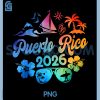 Puerto Rico 2026 PNG, Vacation Beach Tie Dye Trip PNG, Summer Vibes PNG