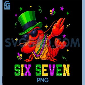 Funny Mardi Gras Crawfish PNG, Six Seven 67 Meme Bruh PNG