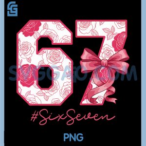 Six Seven 67 Coquette Girl Bow PNG, Funny Gen Alpha Slang PNG