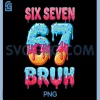 Six Seven Bruh 67 Ice Cream PNG, Drip Baseball 6 7 PNG