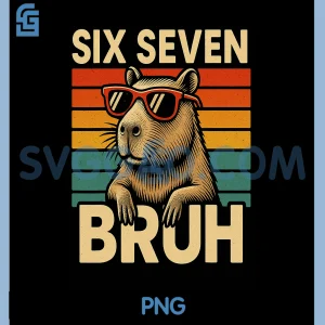 Six Seven Bruh Capybara PNG, Retro Vintage Funny 67 Meme PNG
