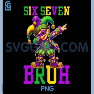 Six Seven Bruh Mardi Gras PNG, Jester Dab 6 7 Meme PNG, Fat Tuesday PNG