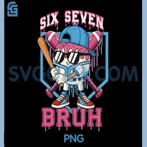 Six Seven Bruh Baseball PNG, Baseball Ice Cream Drip 67 PNG