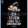 Six Seven Days Till Christmas Nap PNG, Sloth Xmas PNG