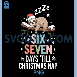 Six Seven Days Till Christmas Nap PNG, Sloth Xmas PNG